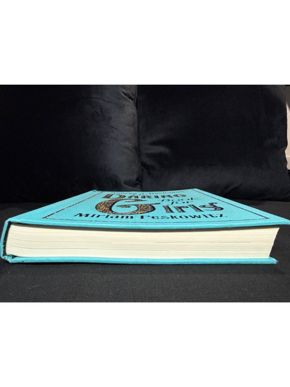 The Daring Book For Girls By Andrea J. Buchanan & Miriam Peskowitz Hardcover - Picture 6 of 14